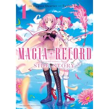 Magia record : Puella magi Madoka magica side story, Vol. 1, Magia record : Puella magi Madoka magica side story, 1