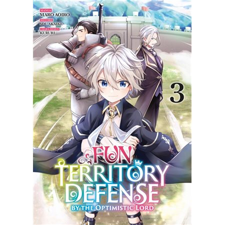 Fun territory defense by the optimistic lord T.03 : Manga : ADO