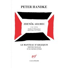 Zdenek Adamec : Le manteau d'Arlequin : Théâtre français et du monde entier