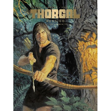 Thorgal saga T.02 : Wendigo : Bande dessinée