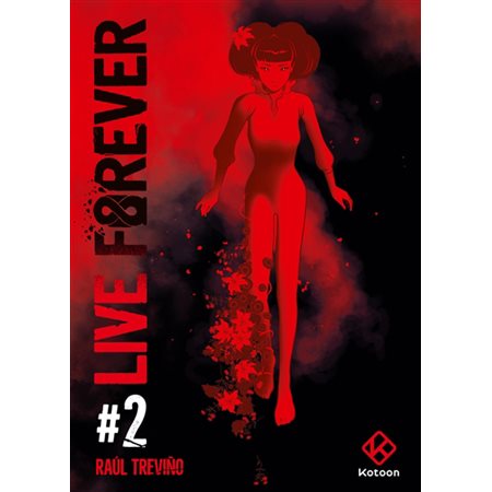 Live Forever T.02 : Manga : ADT