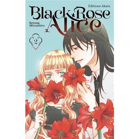 Black Rose Alice T.02 : Manga : ADO