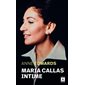 Maria Callas intime (FP) : Archipoche