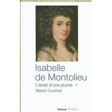 Isabelle de Montolieu, l'éclat d'une plume : Presto