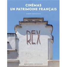 Cinémas : Un patrimoine français