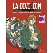 La division : L'enquête d'une femme sur les traces des Waffen SS français : Bande dessinée