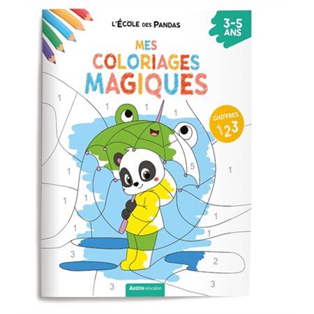 L'école des pandas : Mes coloriages magiques : Les chiffres : Auzou éducation