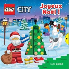 Joyeux Noël ! : Livre animé : Lego City : Livre cartonné