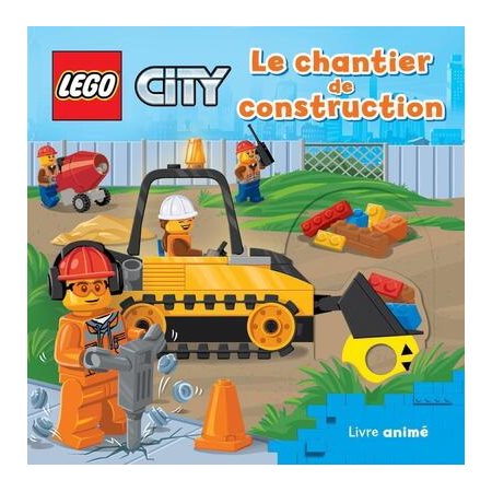 Le chantier de construction : Livre animé : Lego City : Livre cartonné