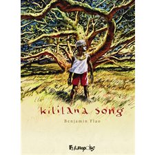 Kililana song : Intégrale : Bande dessinée