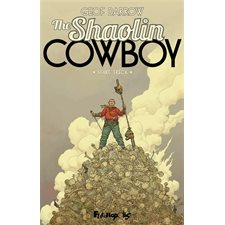 Shaolin cowboy T.01 : Start trek : Bande dessinée