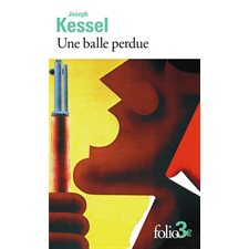 Une balle perdue (FP) : Folio. 2 euros