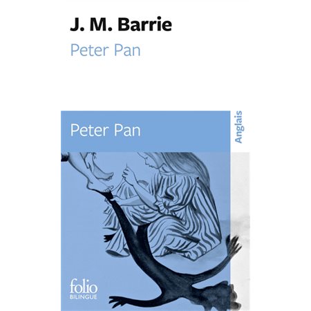 Peter Pan (FP) : Folio bilingue : FAN