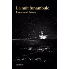 La nuit funambule