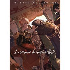 La romance du marionnettiste : Manga : ADT : YAOI : PAV