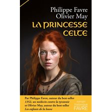 La princesse celte ; HIS