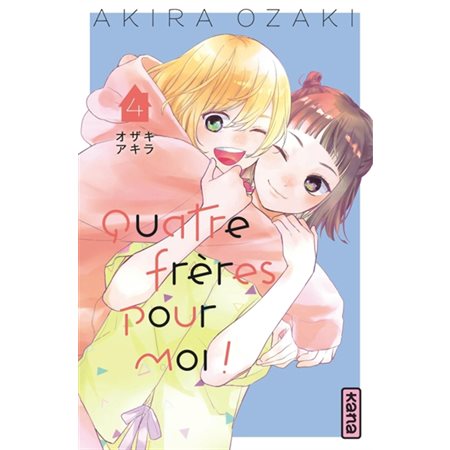 Quatre frères pour moi ! T.04 : Manga : ADO