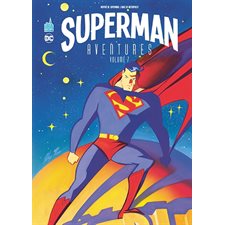 Superman aventures T.07 : Bande dessinée