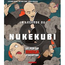 La légende du nukekubi : Un pop-up manga d'exception : Manga : ADT