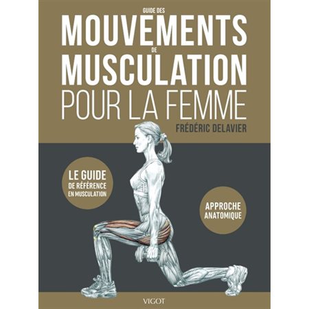 Guide des mouvements de musculation pour la femme