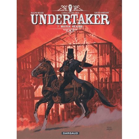 Undertaker T.07 : Mister Prairie : Bande dessinée