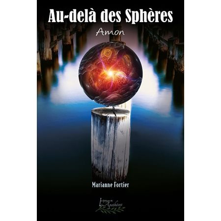 Au-delà des Sphères T.02 : Amon : FAN