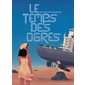 Le temps des ogres : 9-11
