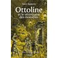 Ottoline et le vétérinaire des monstres : 9-11