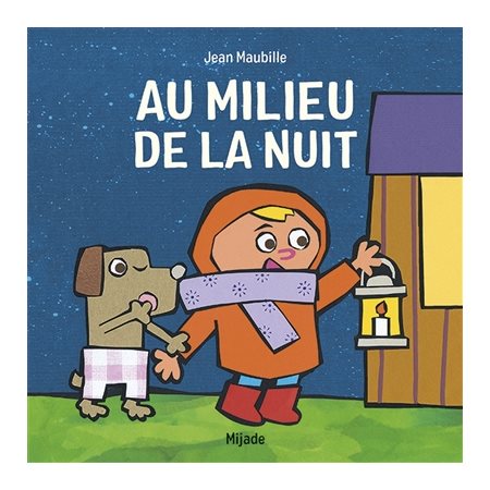 Au milieu de la nuit