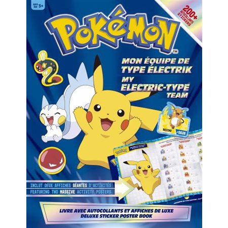 Pokémon : Mon équipe de type électrik : 200 + autocollants