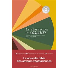 Répertoire des saveurs : Saveurs végétariennes, associations, recettes et astuces
