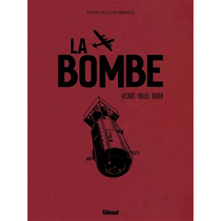 La bombe : 1 000 feuilles : Édition collector : Bande dessinée