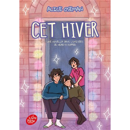 Cet hiver (FP) : Une nouvelle dans l'univers de Heartstopper : 12-14