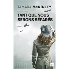 Tant que nous serons séparés (FP) : Archipoche : RMC