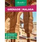 Grenade, Malaga (Michelin) : Édition 2024 : Le guide vert. Week-end