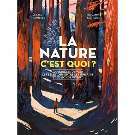 La nature, c'est quoi ? : 10 manières de voir les relations entre les humains et le monde vivant