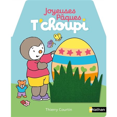 Joyeuses Pâques T'choupi