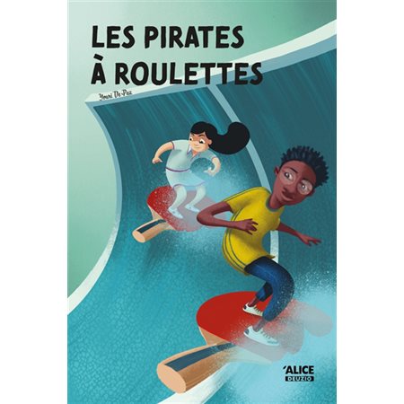 Les pirates à roulettes : 9-11