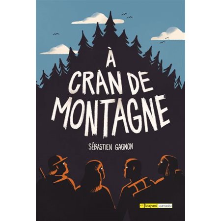 À cran de montagne : 15-17