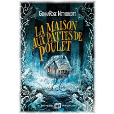 La maison aux pattes de poulet : Imaginaire : FAN