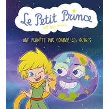 Une planète pas comme les autres : Le Petit Prince et ses amis T.02 : Bande dessinée