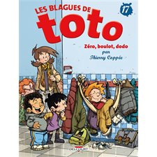 Les blagues de Toto T.17 : Zéro, boulot, dodo : Bande dessinée