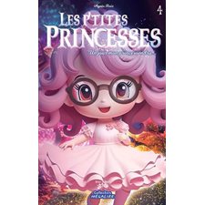 Les p'tites princesses T.04 : Un jour mon prince viendra ... : 6-8