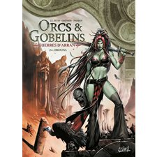 Orcs & gobelins T.24 : Orouna : Bande dessinée