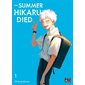 The summer Hikaru died T.01 : Manga : ADT