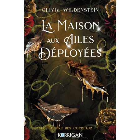 Le royaume des corbeaux T.01 : La maison aux ailes déployées : FAN