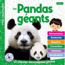 Les pandas géants : Un premier documentaire photos : Mon Louloudoc