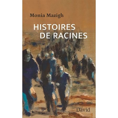 Histoires de racines