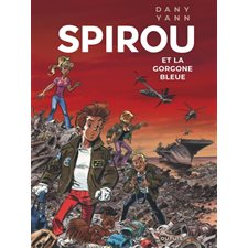 Spirou et la Gorgone bleue : Le Spirou de ... : Dany & Yann : Bande dessinée