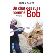 Un chat des rues nommé Bob : témoignage, Pocket, 15781